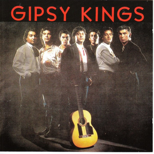 Gipsy Kings - Gipsy Kings