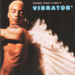 Trent D' Arby Terence - Vibrator