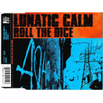 Lunatic Calm - Roll the dice